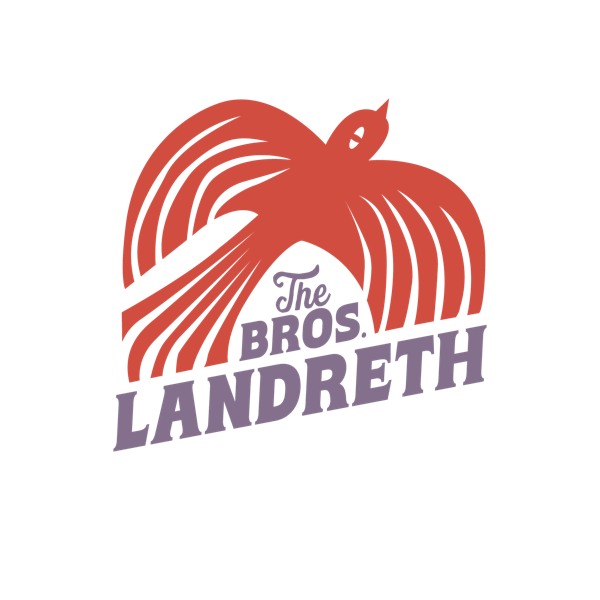 The Bros. Landreth